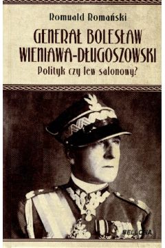 Genera Bolesaw Wieniawa Dugoszowski