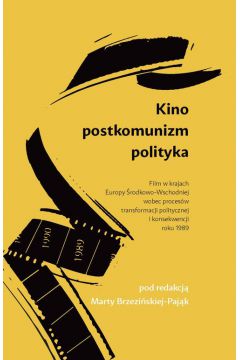 Kino Postkomunizm Polityka