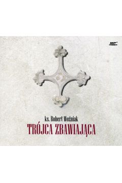 Audiobook Trjca Zbawiajca mp3