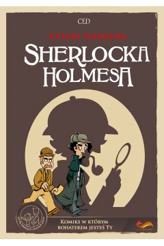 Komiksy paragrafowe Cztery ledztwa Sherlocka Holmesa