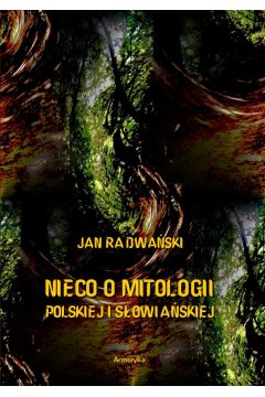 eBook Nieco o mitologii polskiej i sowiaskiej pdf