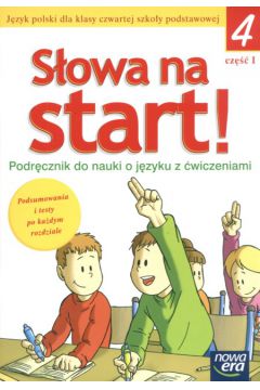 z.Jzyk polski SP KL 4.wiczenia cz 1 Sowa na start (stare wydanie)