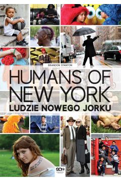 Humans of New York. Ludzie Nowego Jorku