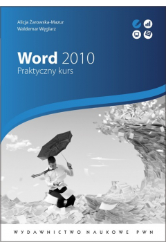 Word 2010. Praktyczny kurs