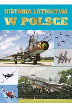 Historia Lotnictwa w Polsce