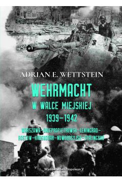 eBook Wehrmacht w walce miejskiej 1939-1942 mobi epub