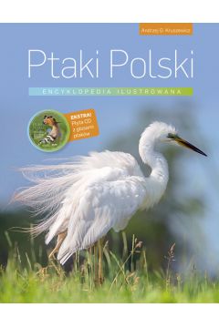 Ptaki polski encyklopedia ilustrowana