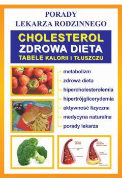 eBook Cholesterol. Zdrowa dieta. Tabele kalorii i tuszczu pdf