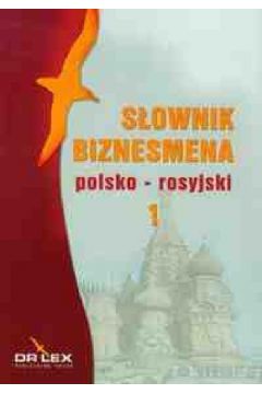 Sownik biznesmena rosyjsko-polski / Sownik biznesmena polsko-rosyjski