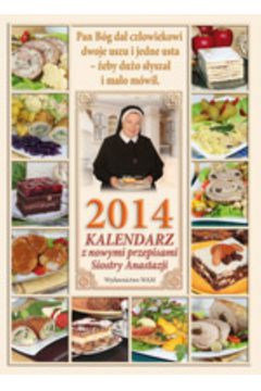 Kalendarz Siostry Anastazji 2014 rok