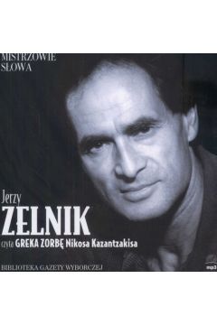 Audiobook Grek Zorba. Mistrzowie sowa. Ksika audio CD