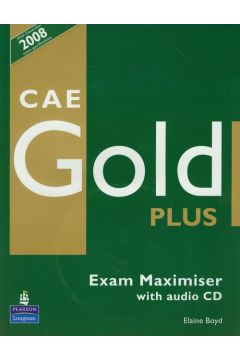 CAE Gold PLUS. Maximiser no key + Audio CD