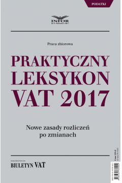 Praktyczny Leksykon VAT 2017