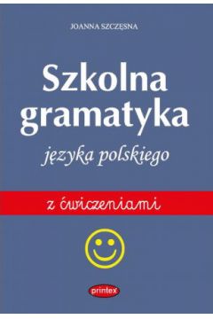 Gramatyka szkolna jzyka polskiego