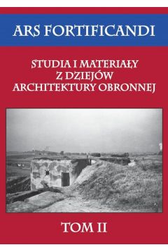Studia i materiay z dziejw architektury obronnej