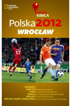 Polska 2012 Wrocaw Mapa Kibica