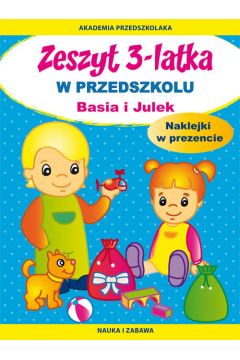 Zeszyt 3-latka W przedszkolu Basia i Julek