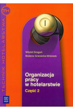Organizacja pracy w hotelarstwie cz 2