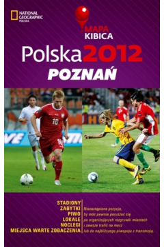 Polska 2012 Pozna Mapa Kibica