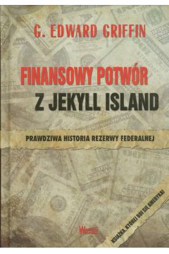 Finansowy potwr z Jekyll Island