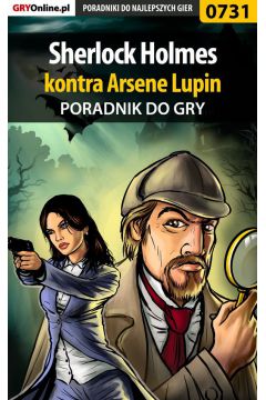 eBook Sherlock Holmes kontra Arsene Lupin - poradnik do gry pdf epub