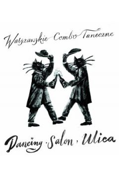 Dancing, Salon, Ulica, CD