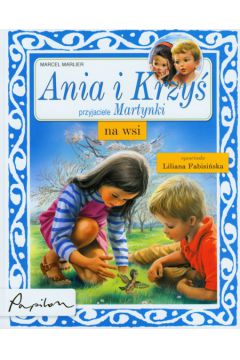 Ania i Krzy na wsi