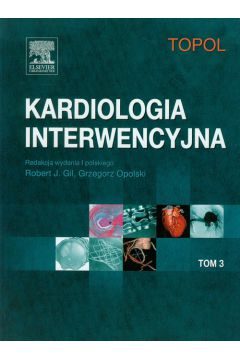Kardiologia interwencyjna tom 3