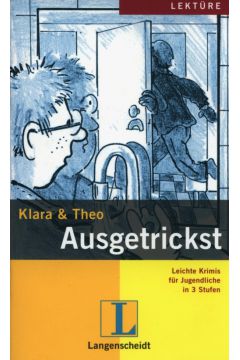 Klara & Theo Ausgetrickst
