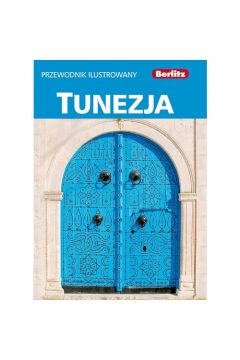 Tunezja. Przewodnik ilustrowany