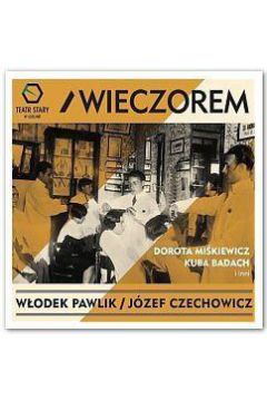 Wodek Pawlik, Jzef Czechowicz - Wieczorem CD