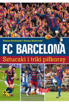 FC Barcelona. Sztuczki i triki pikarzy