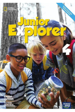 Junior Explorer 4. Zeszyt wicze do jzyka angielskiego