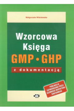 Wzorcowa Ksiga GMP GHP z dokumentacj