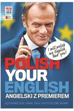 Polish your english. Angielski z premierem