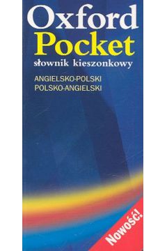 Oxford Pocket Dictionary angielsko-polski-angielski