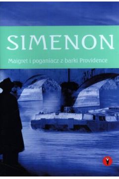 Maigret i poganiacz z barki Providence