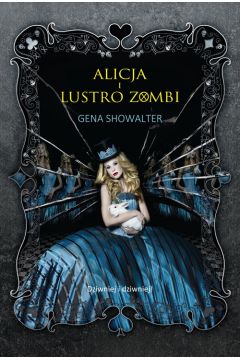 Alicja i lustro zombi
