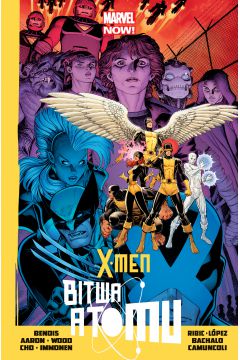 Marvel Now Bitwa Atomu. X-Men