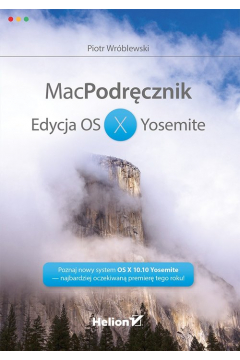 MacPodrcznik. Edycja OS X Yosemite