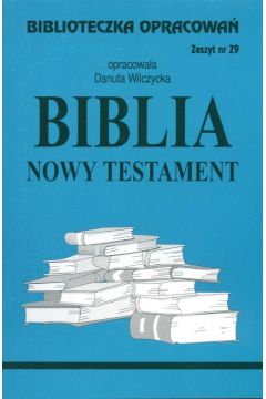 Biblia Nowy Testament. Biblioteczka opracowa. Zeszyt nr 29