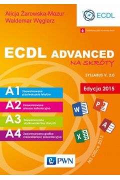 ECDL Advanced na skrty Edycja 2015