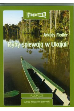 Ryby piewaj w Ukajali audiobook mp3