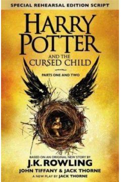 Harry Potter and the Cursed Child - Parts One & Two (Special Rehearsal Edition) : The Official Script Book of the