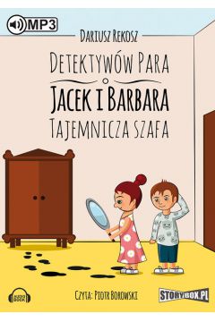 Audiobook Detektyww para - Jacek i Barbara Tajemnicza szafa mp3