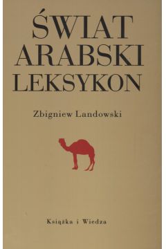 wiat arabski Leksykon Zbigniew Landowski