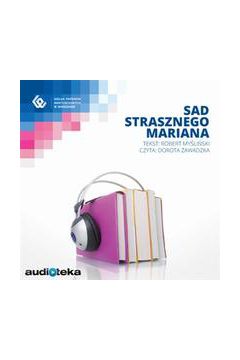 Audiobook Sad Strasznego Mariana mp3