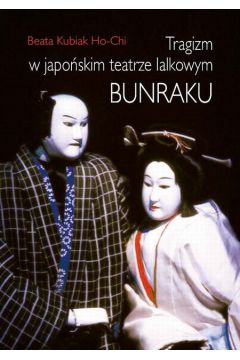 Tragizm w japoskim teatrze lalkowym Bunraku