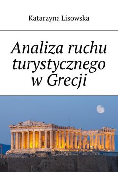eBook Analiza ruchu turystycznego wGrecji mobi epub