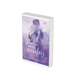 Jeszcze raz zaufaj